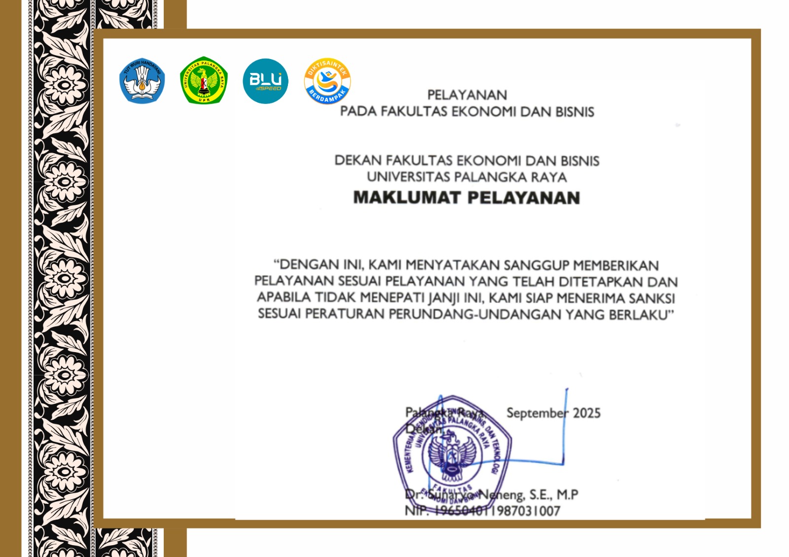 FEB UPR Tegaskan Komitmen Pelayanan Melalui Maklumat Resmi