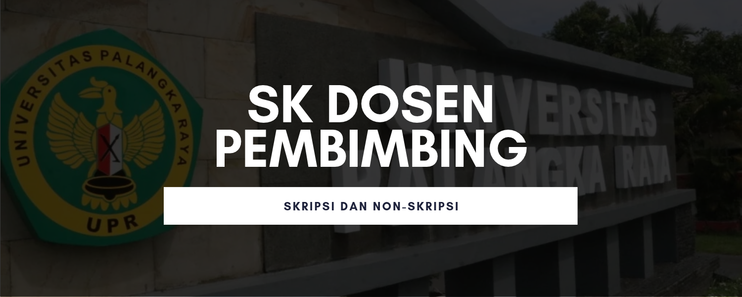 SK Dosen Pembimbing Skripsi & Non-Skripsi