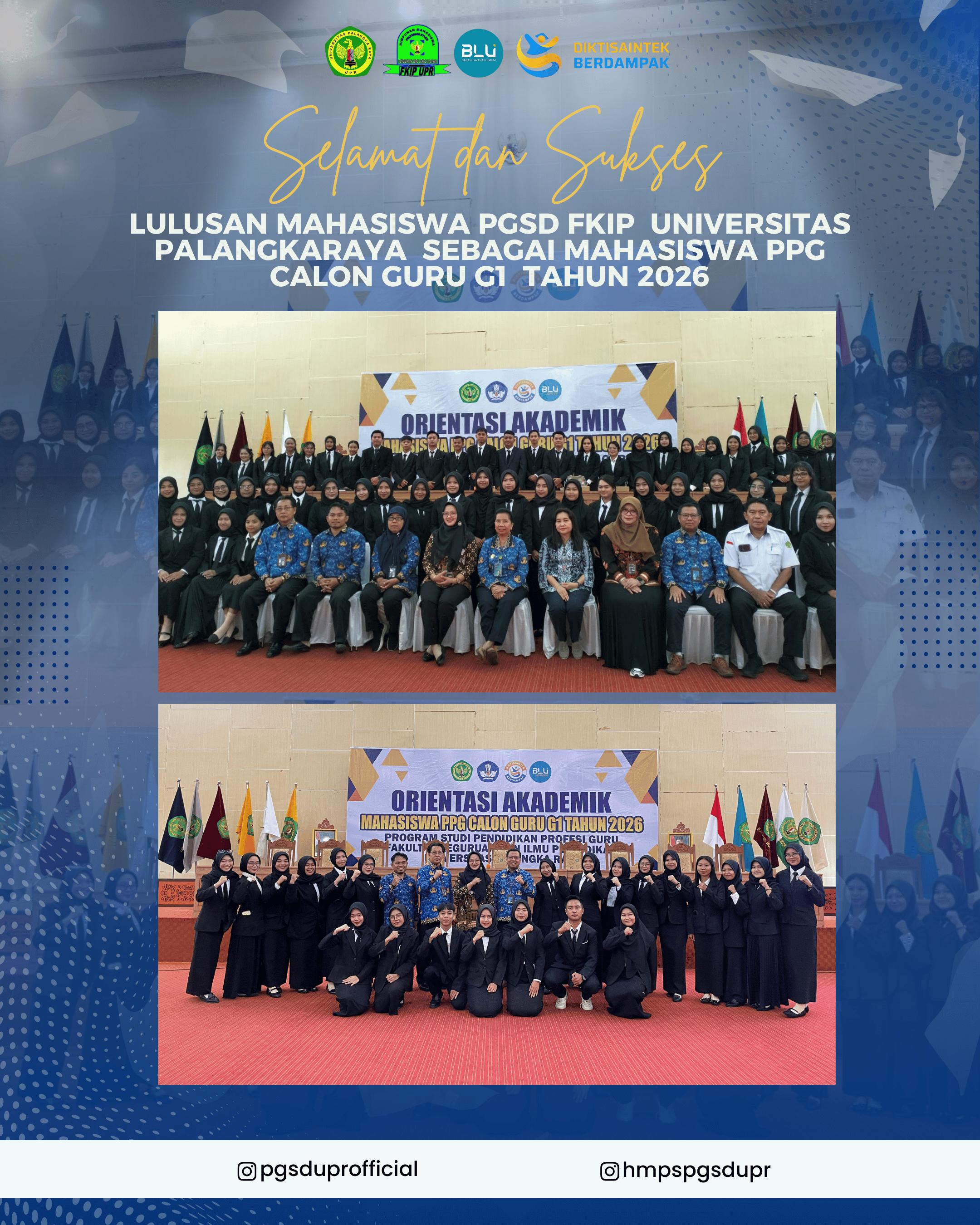 [Lulusan Mahasiswa PGSD UPR yang lulus sebagai Mahasiswa PPG calon guru G1 Tahun 2026]