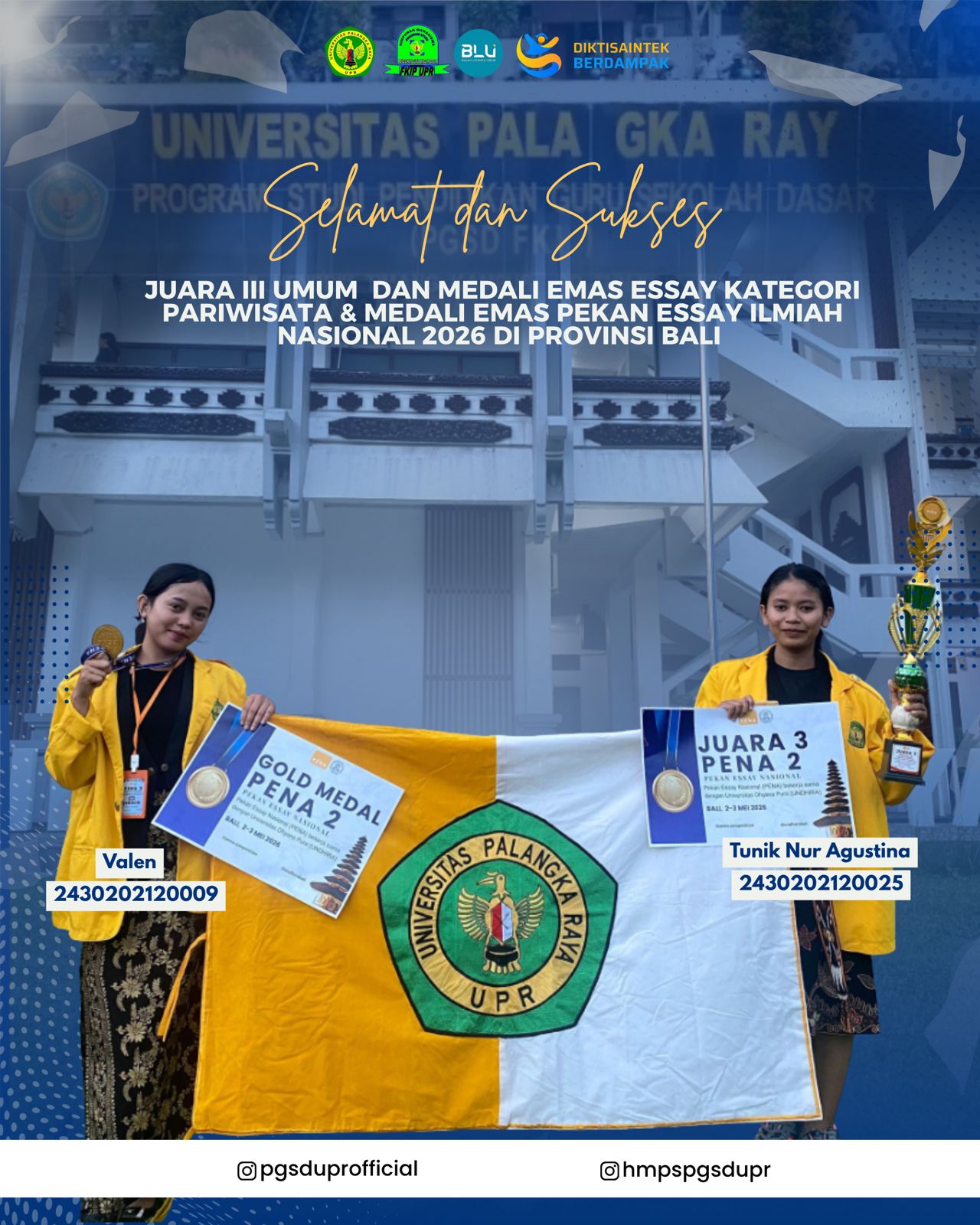[ Selamat dan sukses kepada Tim Mahasiswa Program Studi Pendidikan Guru Sekolah Dasar FKIP Universitas Palangka Raya yang telah berhasil meraih Juara III Umum serta Medali Emas Essay Kategori Pariwisata dan Medali Emas Pekan Essay Ilmiah Nasional 2026 di Provinsi Bali ]