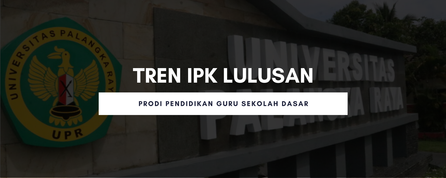 Tren IPK Lulusan Mahasiswa PGSD