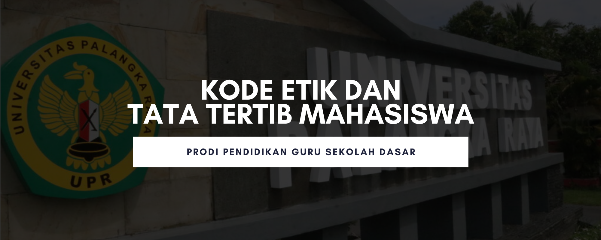 Kode Etik & Tata Tertib Mahasiswa