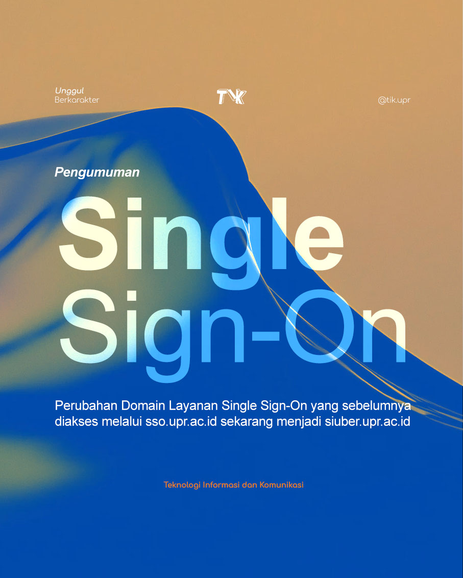 Perubahan Domain Layanan Single Sign-On Universitas Palangka Raya
